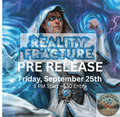 Reality Fracture - Prerelease September 25th